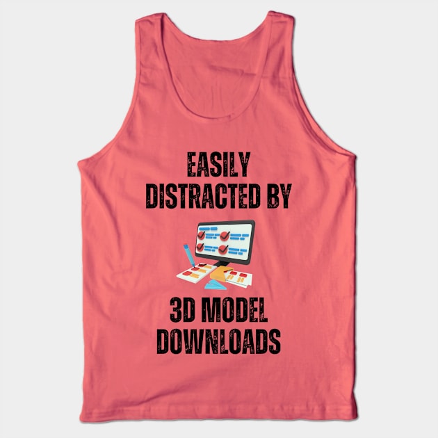 Easily Distracted By 3D Model Downloads Alt Tank Top by ZombieTeesEtc